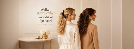 Welke bananenklem voor dik of fijn haar?